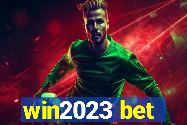 win2023 bet